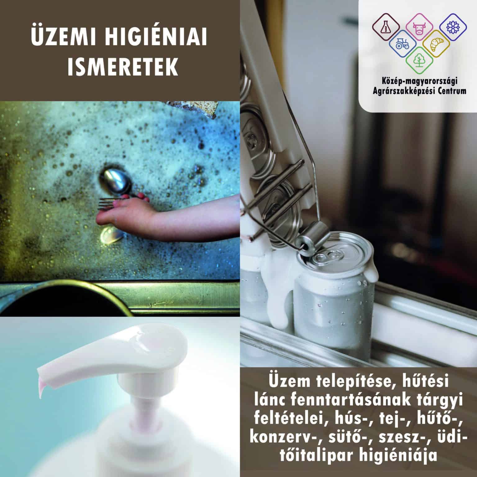 Üzemi higiéniai ismeretek tanfolyam – élelmiszeripari üzem